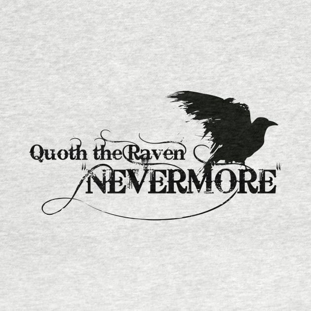 Quoth the Raven "NEVERMORE" Edgar Allan Poe by Artizan